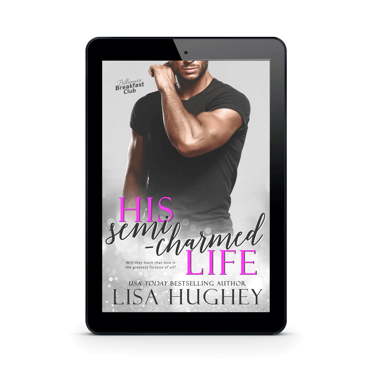 His Semi-Charmed Life  (ebook)