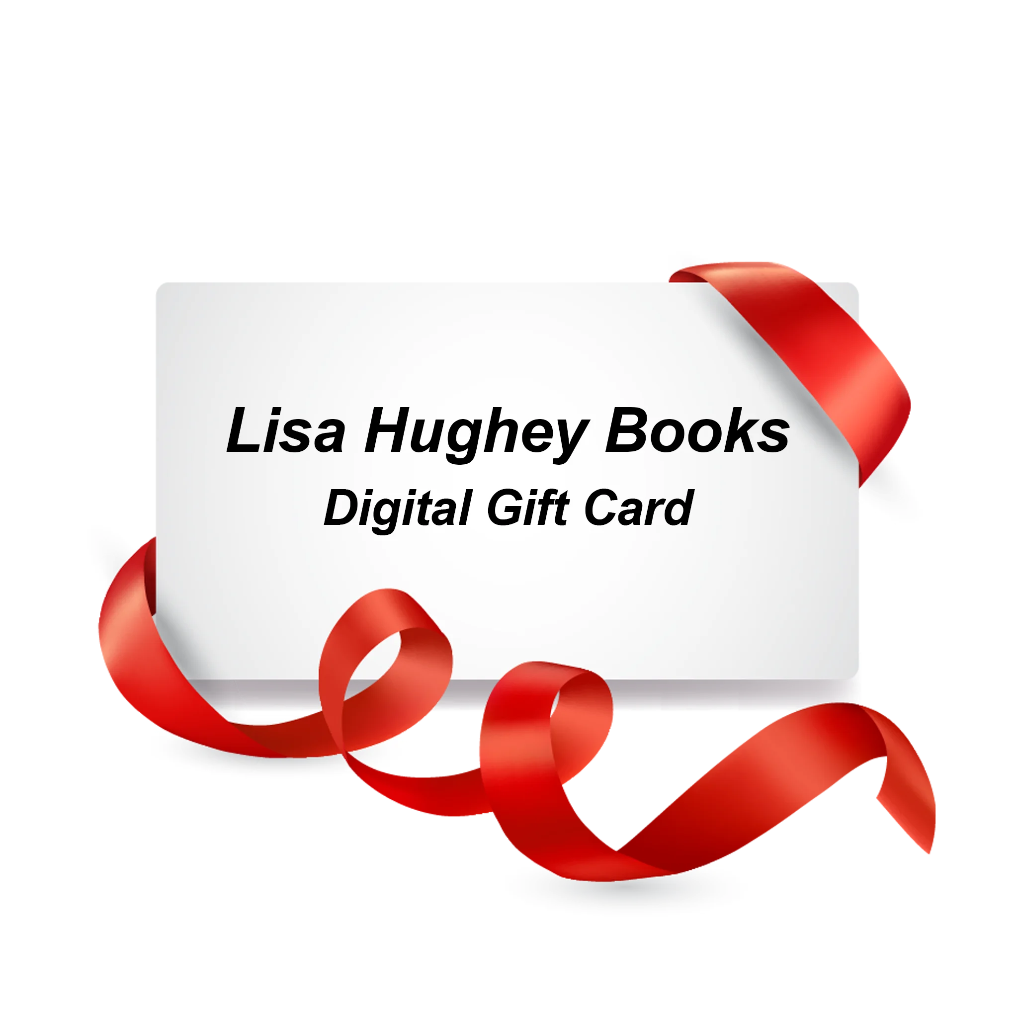 Lisa Hughey Books - Gift Card